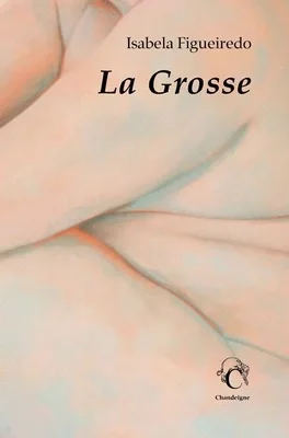 LA GROSSE