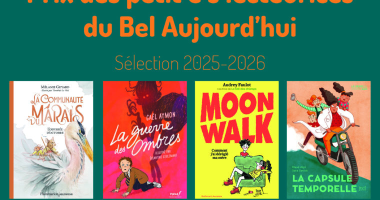 PRIX DES PETIT.E.S LECTEURICES DU BEL AUJOURD’HUI